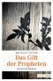 Das Gift der Propheten