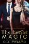 The Lunar Magic (The Ayla St. John Chronicles Book 4)