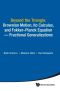 Beyond the Triangle · Brownian Motion, Ito Calculus, and Fokker-Planck Equation - Fractional Generalizations