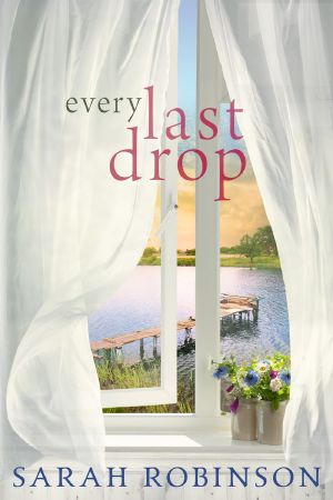 Every Last Drop