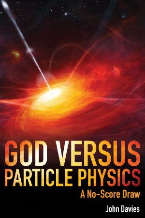 God Versus Particle Physics