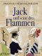 Jack und seine drei Flammen