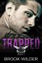 Trapped (Grizzly MC Book 1)