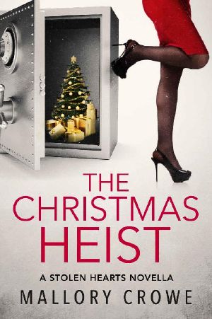 The Christmas Heist: A Stolen Hearts Novella