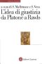 L'Idea Di Giustizia Da Platone a Rawls