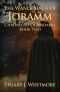 The Wanderings of Joramm (Chronicles of Madarre Book 2)