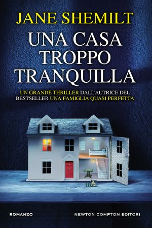 Una Casa Troppo Tranquilla