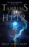 Tarbin's True Heir (The Recharging Book 1)