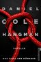 Hangman. Das Spiel des Mörders: Thriller (Ein New-Scotland-Yard-Thriller 2) (German Edition)