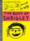 The Book of Shrigley