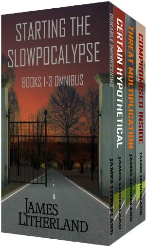 Starting the Slowpocalypse · Books 1-3 Omnibus