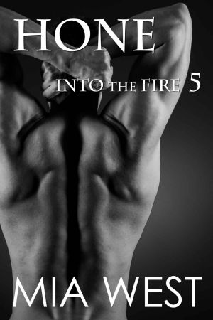 Hone (Into the Fire Book 5)