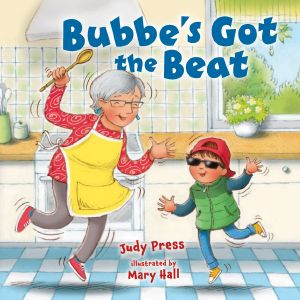 Bubbe’s Got the Beat