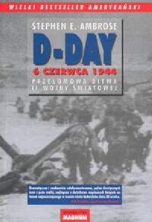 D-Day. 6 czerwca 1944