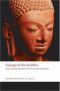 Sayings of the Buddha: a selection of suttas from the Pali Nikāyas