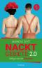 Nacktgebiete 2.0 · Selig sind die Nackten