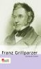 Franz Grillparzer (E-Book Monographie)