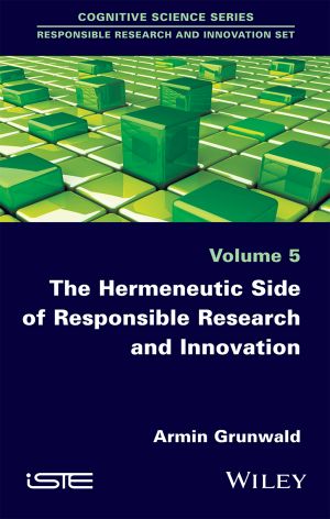 The Hermeneutical Side of Responsible Research and Innovation