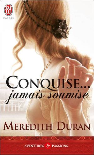 Conquise Jamais Soumise