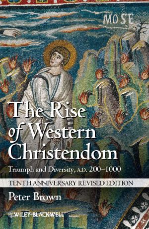 The Rise of Western · Christendom