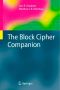 The Block Cipher Companion (Information Security and Cryptography)