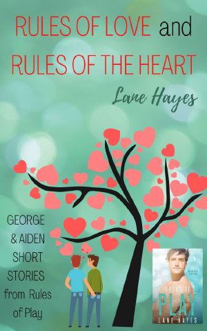 Rules of Love and Rules of the Heart