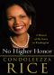 No Higher Honor · A Memoir of My Years in Washington