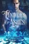 Cinders & Ashes Book 4: A Gay Retelling of Cinderella