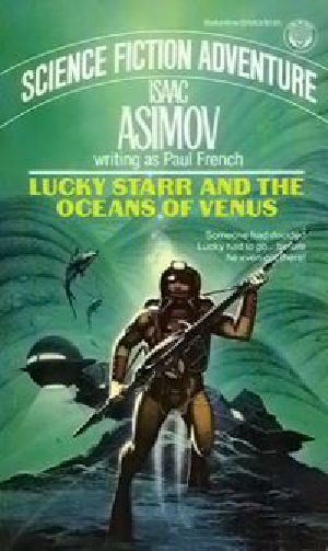 Lucky Starr And The Oceanf Of Venus (ls-3)