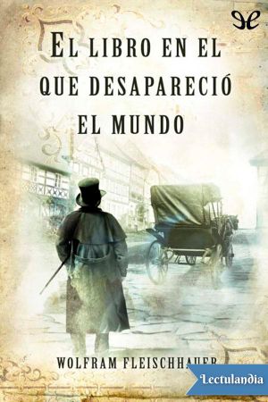 El libro en el que desapareció el mundo