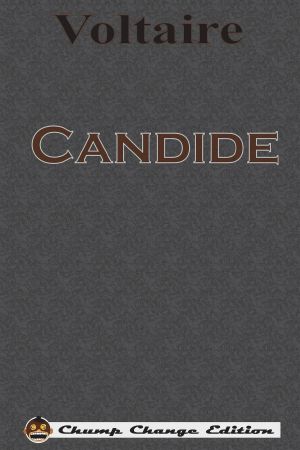 Candide (Chump Change Edition)