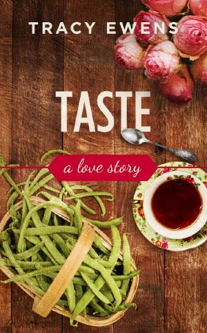 Taste · A Love Story