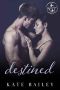 Destined: A Salvation Society Novel