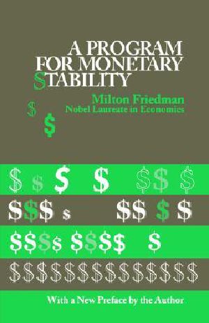 A Program for Monetary Stability