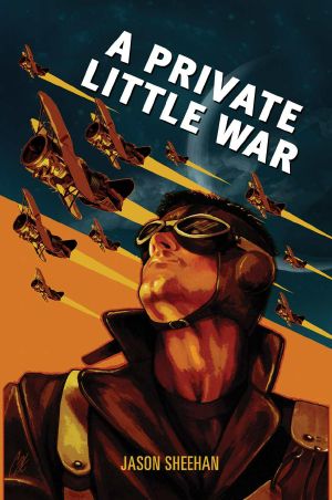 A Private Little War