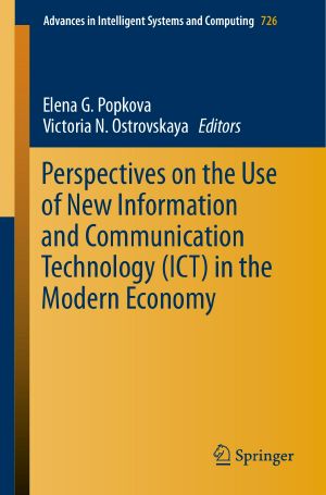 Perspectives on the Use of New Information and Communication Technology (ICT) in the Modern Economy