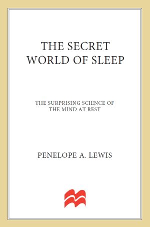 The Secret World of Sleep