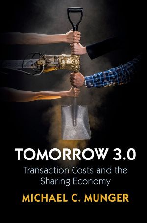 Tomorrow 3.0 · Transaction Costs and the Sharing Economy