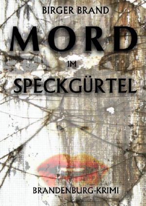 Mord im Speckgürtel