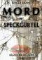 Mord im Speckgürtel