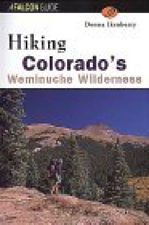 Hiking Colorado's Weminuche Wilderness