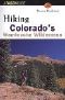 Hiking Colorado's Weminuche Wilderness