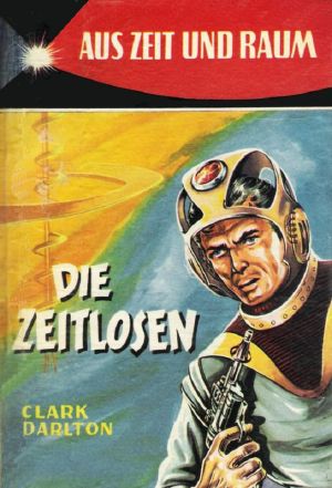 Die Zeitlosen · Leihbuch Balowa Verlag