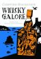 Whisky Galore