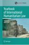 Yearbook of International Humanitarian Law 2017