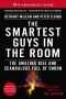 The Smartest Guys in the Room · The Amazing Rise and Scandalous Fall of Enron