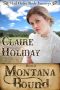 Montana Bound · A Sweet Mail Order Bride Historical (Mail Order Bride Journeys Book 2)