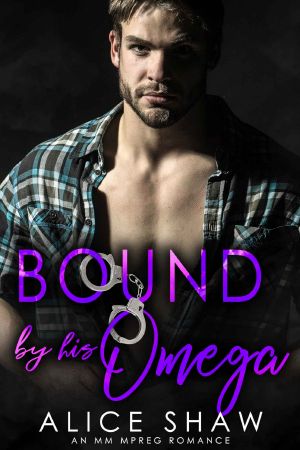 Bound By His Omega · A M/M Romance (Non-Shifter Mpreg Omegaverse)