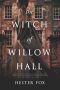 The Witch of Willow Hall