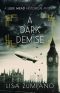 A Dark Demise: A Lillie Mead Historical Mystery